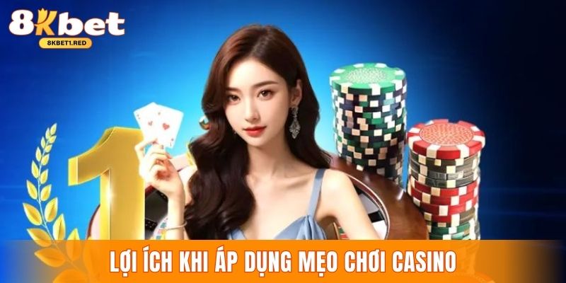 Lợi ích của việc áp dụng chiến lược đánh casino online